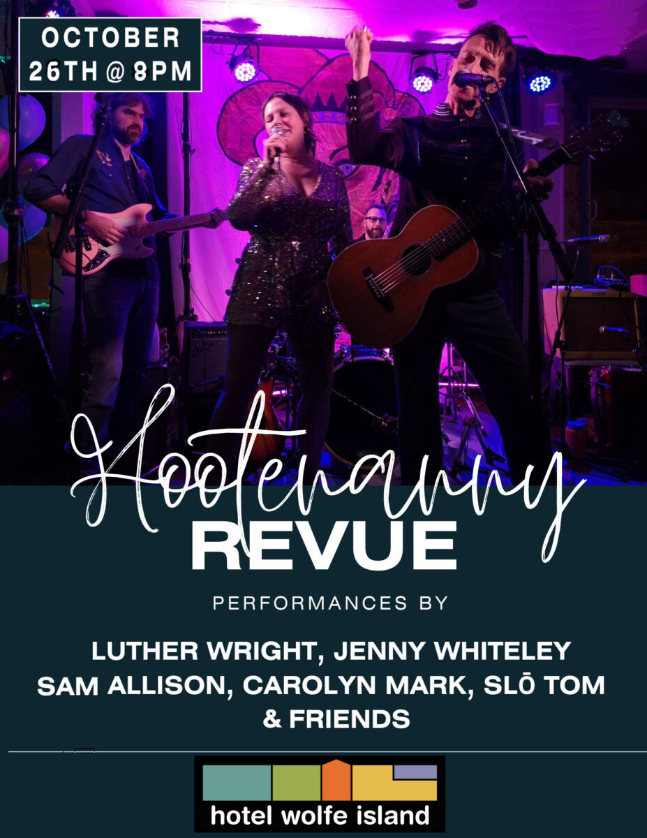The Hootenanny Revue featuring Carolyn Mark, Jenny Whiteley, Luther Wright, Sam Allison and Special Guests