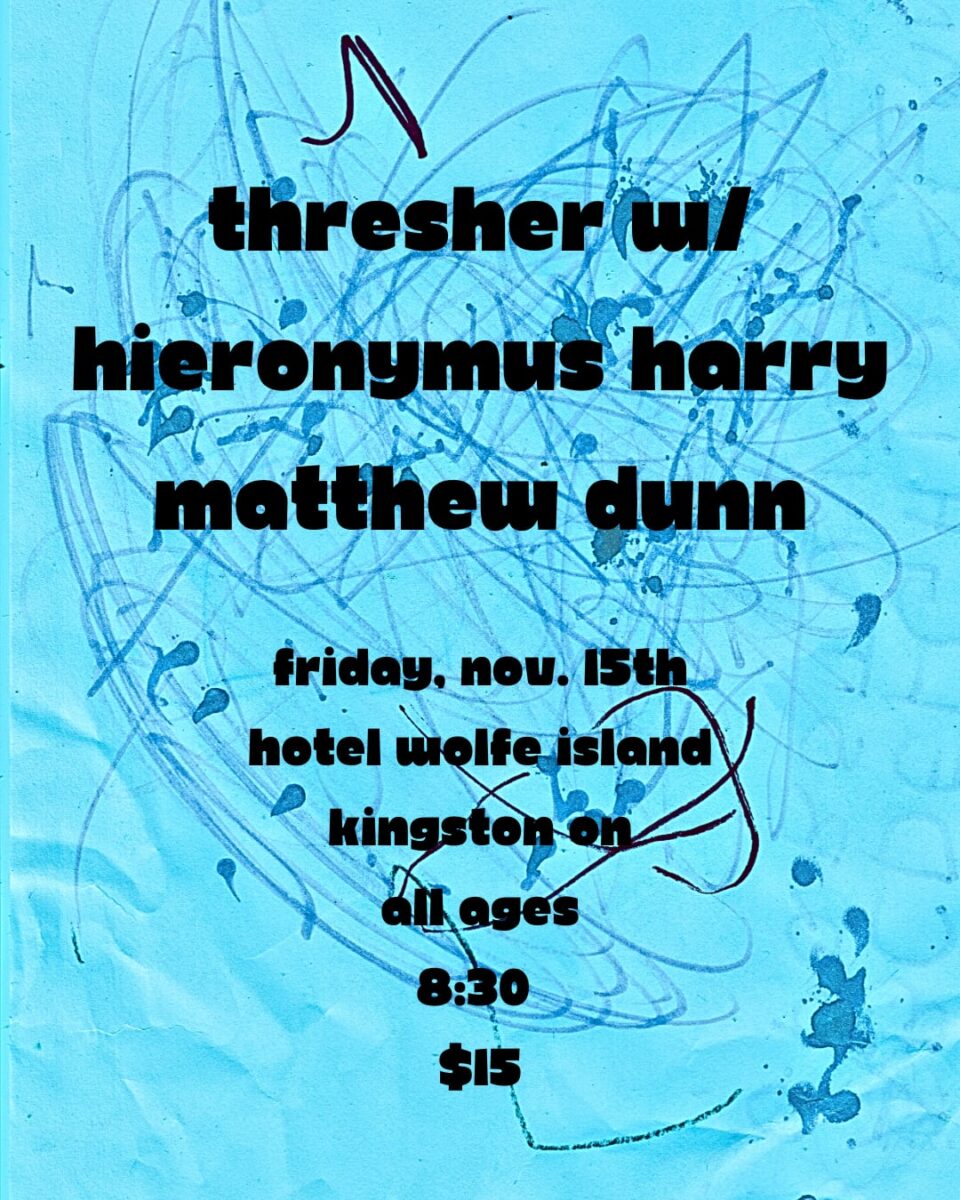 Thresher / Hieronymus Harry / Matthew Dunn