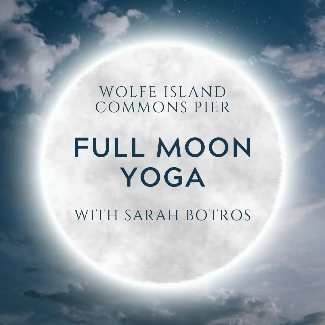 Full Moon Yoga - Hotel Wolfe Island