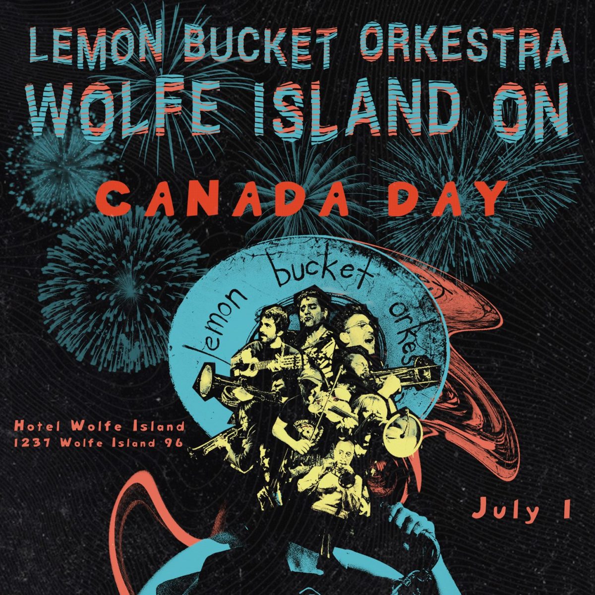 Lemon Bucket Orkestra, Canada Day!