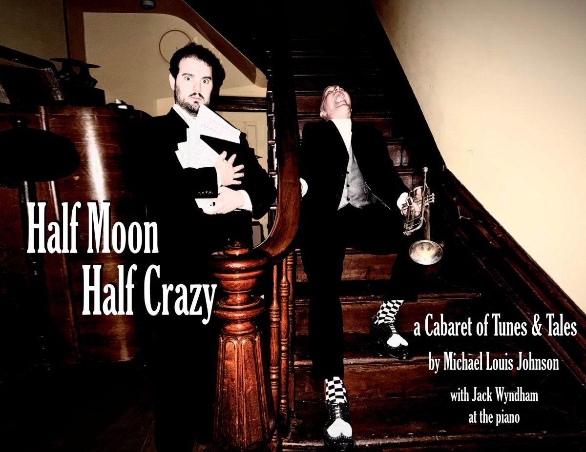 Half Moon, Half Crazy